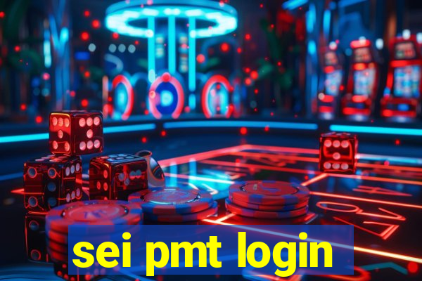 sei pmt login